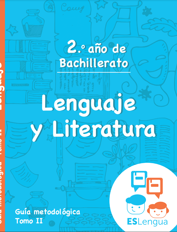 guia metodologica eslengua lenguaje y literatura segundo 2 ano de bachillerato mined resuelto tomo 2