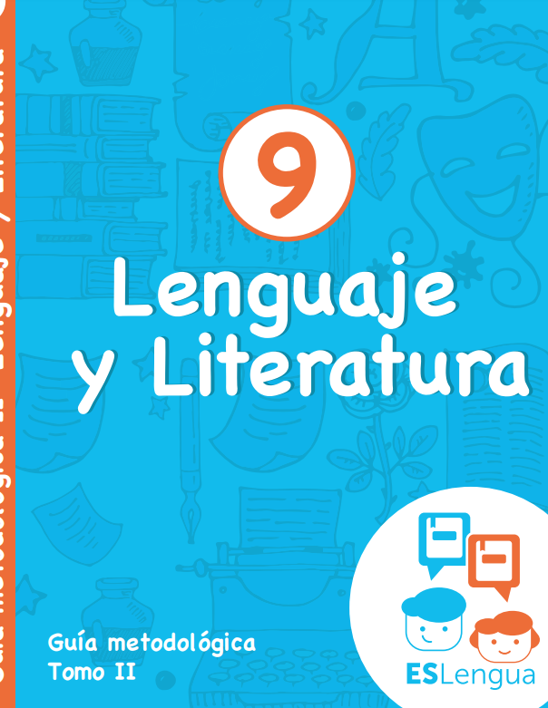 guia metodologica eslengua lenguaje y literatura noveno 9 grado mined resuelto tomo 2